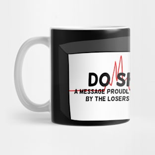 Do Shit Mug